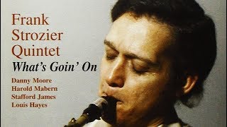 Psalm for John Coltrane - Frank Strozier Quintet