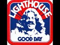 Lighthouse   Good Day with Lyrics in Description