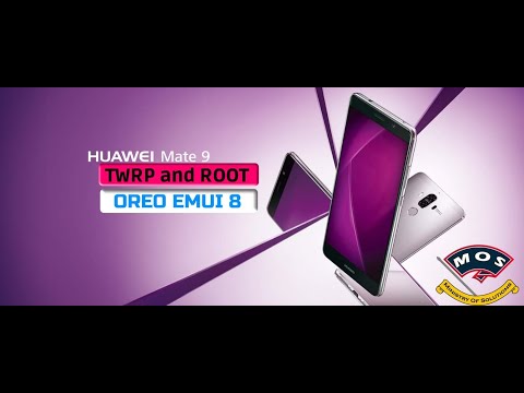 Huawei Mate 9 Root Oreo (MHA-L29 EMUI8.0)