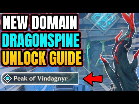 HOW TO UNLOCK NEW DOMAIN DRAGONSPINE GUIDE | (Peak Of Vindagnyr) Shard Location - Genshin Impact