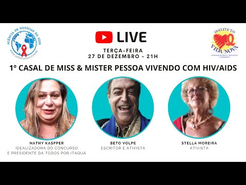 Live às Terças: 1º CASAL DE MISS & MISTER PESSOA VIVENDO COM HIV/AIDS