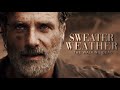 The Walking Dead Tribute || Sweater Weather (w/Walker)