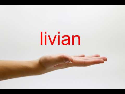 How to Pronounce livian - American English