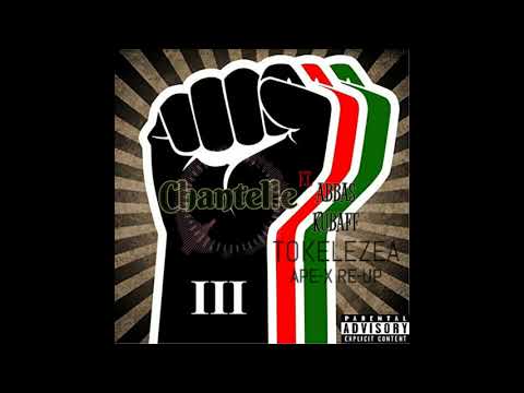 Chantell ft. Abbas- Tokelezea (Ape-x Re-UP)
