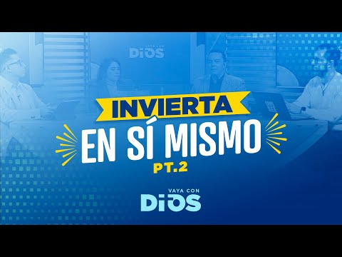 VayaconDiosEp. 906 - Invierta en sí mismo pt. 2