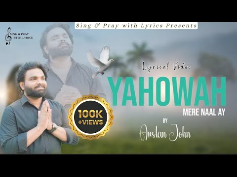 New Geet "Yahowah Mere Naal Ay" || Arslan John l 2024
