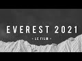 Everest 2021 - Le Film