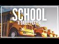 Prayer For School | Prayers For School