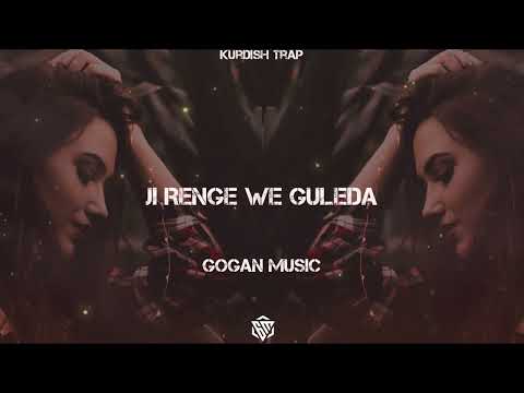 “ Ji Renge We Guleda “ Kurdish Trap Remix [Gogan Music & Hozan Serocan] #Tiktok