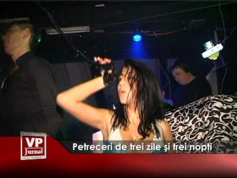 Petreceri de 3 zile şi 3 nopţi