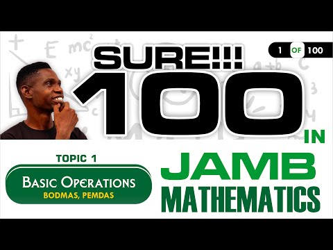 JAMB Mathematics 1 - Basic Operations - UTME Mathematics