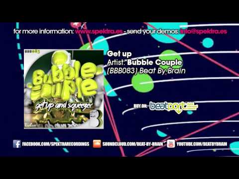 Bubble Couple - Get Up