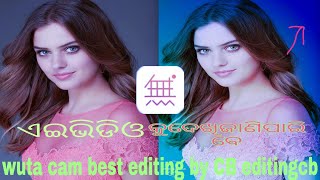 how towuta cam best editing by CB editoWuta cam First Look
