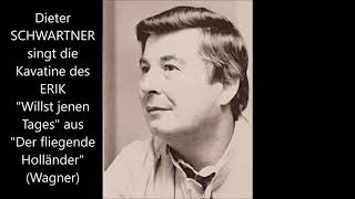 Dieter Schwartner: Kavatine des Erik