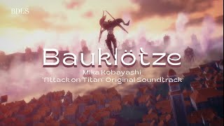 Lyrics & Vietsub | Bauklötze (Attack On Titan OST) | Mika Kobayashi • Bày Đặt Làm Sub •