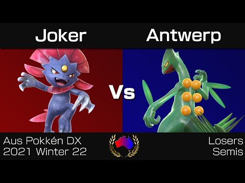 Aus Pokkén DX 2021 Winter 22 - Losers Semis: Joker (Weavile) vs. Antwerp (Sceptile)