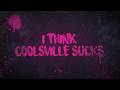 Broadway Showdown - I Think Coolsville Sucks [Lyric Video]
