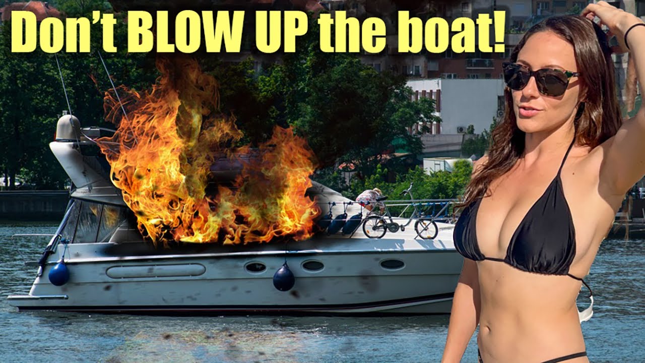 Don't BLOW UP Your Boat!