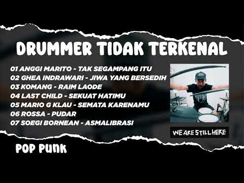 DRUMMER TIDAK TERKENAL | ANGGI MARITO - TAK SEGAMPANG ITU