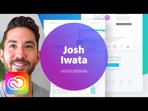 Live UI/UX Design with Josh Iwata - 1 of 3 | Adobe Creative Cloud
