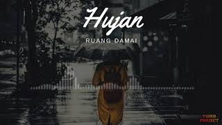 Download lagu Ruang Damai - Hujan (Lirik Video) mp3 Download lagu Ruang Damai - Hujan (Lirik Video) mp3
