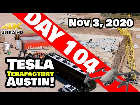Tesla Gigafactory Austin 4K  Day 104 - 11/3/20 - Terafactory TX - CREWS CRANKING PROGRESS - UNREAL!