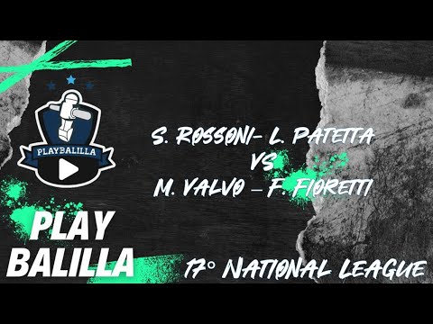 S. Rossoni- L. Patetta VS M. Valvo- F. Fioretti 17° National League