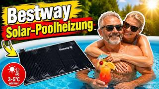Bestway Solar-Poolheizung 110 x 171 cm  Test | POOL SOLARHEIZUNG was viele ignorieren