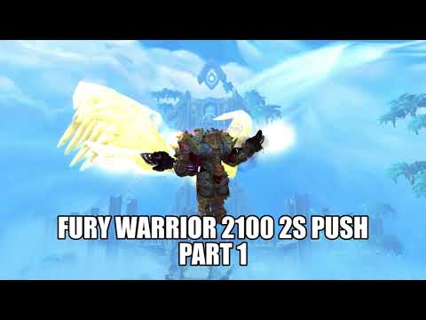 WoW 9.2 Fury Warrior Resto Druid PvP 2100 2v2 Push Part 1 ⚔️👹😤