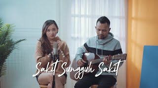 Download lagu SAKIT SUNGGUH SAKIT ILIR7... mp3
