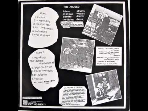 The Abused - Songs Of Sex And Not Of War - Side 1 [Full LP vinyl rip]