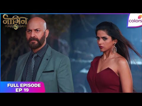Naagin S5 | Full Episode Ep. 19 | Aakesh swears vengeance! | Colors TV