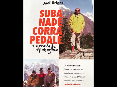 SUBA, NADE, CORRA, PEDALE... E APROVEITE A PAISAGEM - DOCUMENTÁRIO