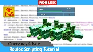 How To Make A Currency Giver In Roblox Studio 2017!