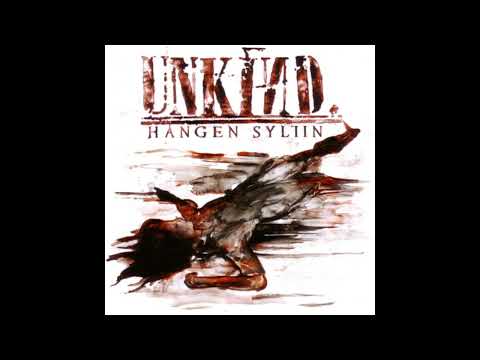 Unkind - Hangen Syliin (LP 2007)