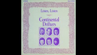 I'm A Dreamer - Continental Drifters