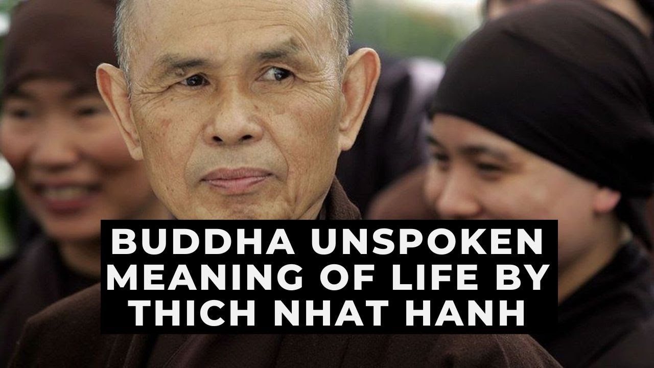 Buddha True Meaning of Life by Thich Nhat Hanh