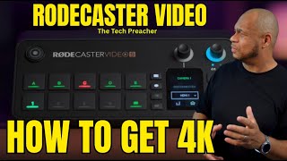 RodeCaster Video 1080P To 4K & My Audio Chain !!!