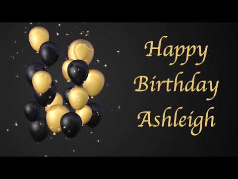 Happy Birthday Ashleigh (EDM Remix)