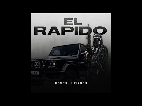 El Rapido - Grupo H Fierro