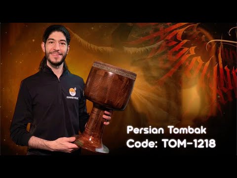 Persian Tonbak (Tombak, Dumbeck) Sound Demo | Kiavash Music TOM-1218