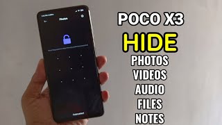 Poco X3 : Hide Photos, Videos, Audio, Files, Notes | Private Album
