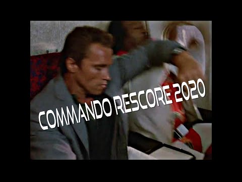 Commando 2020 Rescore (A Tribute to the Original 1985 Film) - New Soundtrack 2020