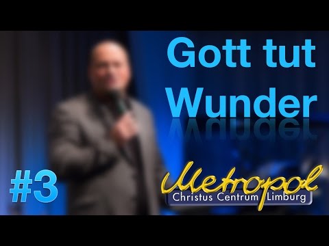 Gott tut Wunder #3 - Daniel Exler