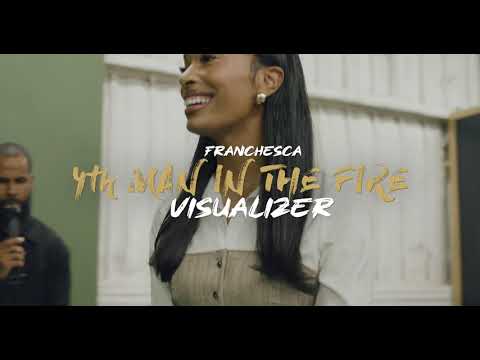 Franchesca - 4th Man In The Fire (Official Lyric Video)