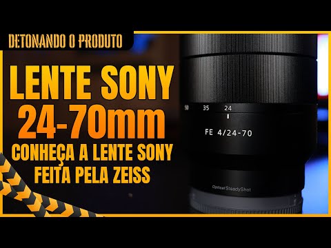 Lente Sony Vario-Tessar T* FE 24-70mm f/4 ZA OSS: Zoom Versátil