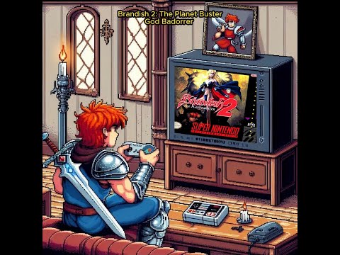 Top VGM 233 : Brandish 2: The Planet Buster - God Badorrer