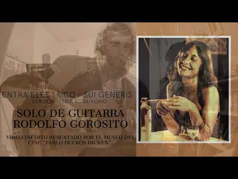 Solos de Rock Nacional - Entra eléctrico (Maria Rosa Yorio y Los Desconocidos de Siempre)
