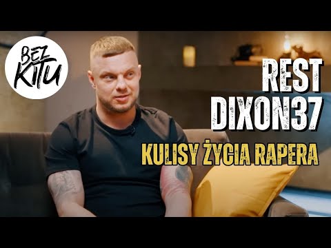 Rest Dixon37| kulisy życia rapera | ROZMOWY BEZ KITU