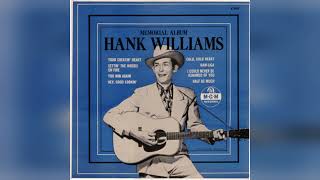 Mansion On the Hill - Hank Williams